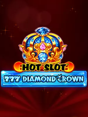 Hot Slot: 777 Diamond Crown