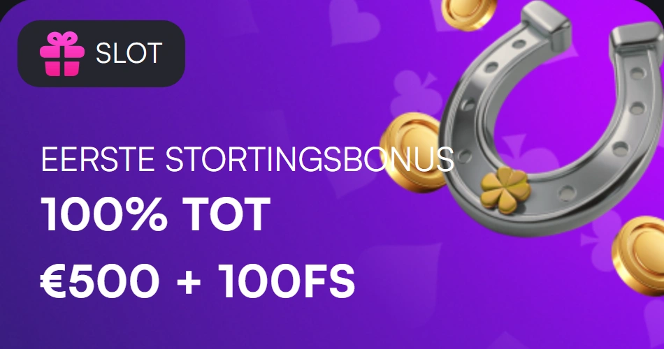 Eerste Storting Slot Bonus