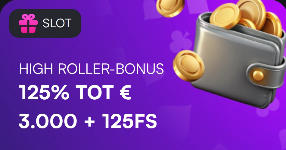 Hoge Inzet Slot Bonus